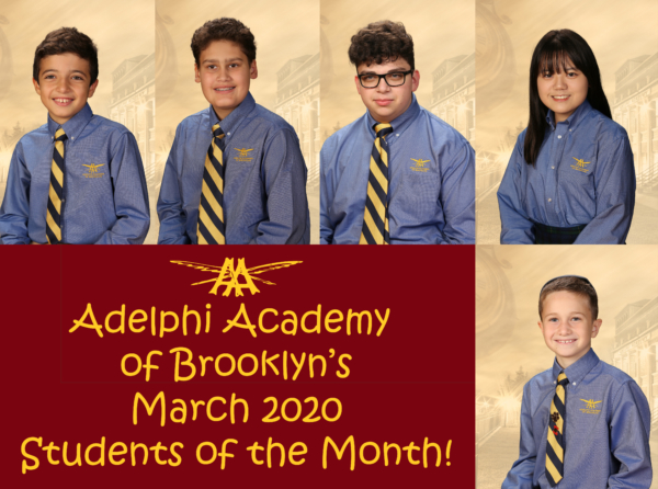 Adelphi Academy of Brooklyn's March 2020 Students of the Month: Edward (Lower School), Alex (Middle School), Matthew (Upper School), Erika (Student-Artist) and Platon (Scholar-Athlete).
